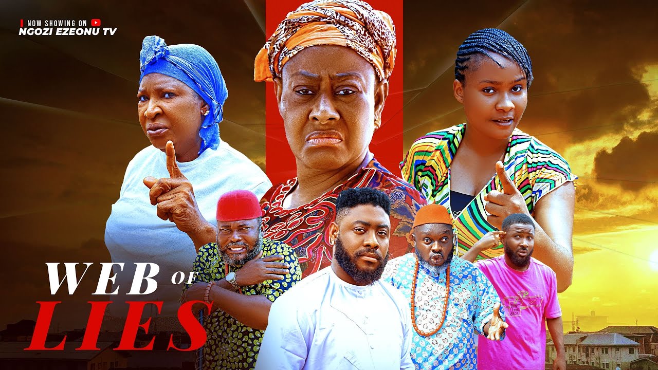 WEB OF LIES ( 2025New Movie ) Ngozi Ezeonu Latest Nigerian Nollywood Full Movie