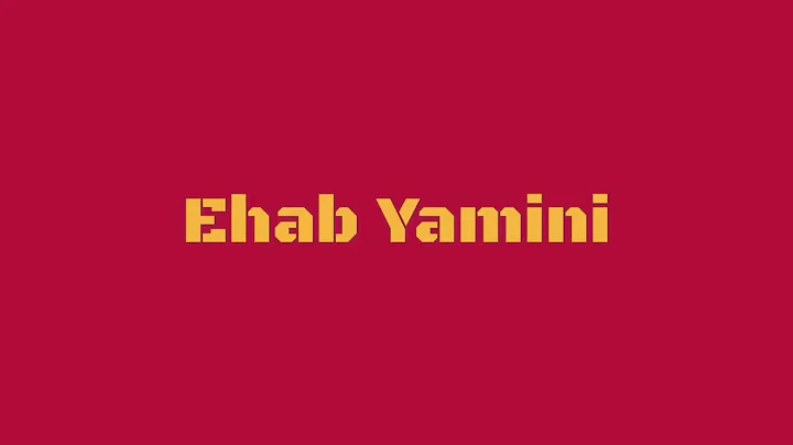 The One and Only Ehab Yamini