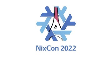NixCon Paris 2022 - Day 1