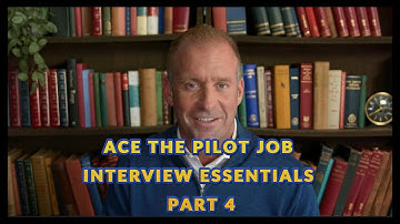 ACE THE PILOT JOB INTERVIEW ESSENTIALS PART 4 @a320mentorchannel