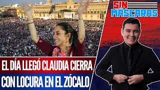 #SinMáscaras | CLAUDIA LLENA EL ZÓCALO: CIERRE DE CAMPAÑA DE MORENA DE CARA A LA ELECCIÓN