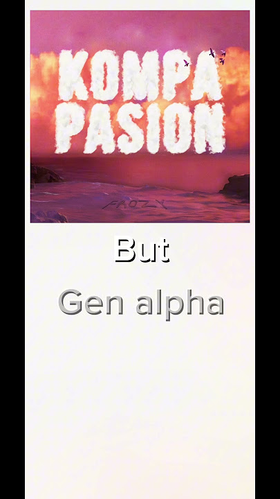 Kompas pasion but gen z