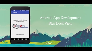 Android Studio Tutorial - Blur Lock View