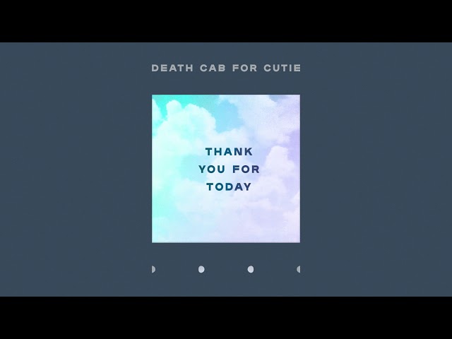 Death Cab For Cutie - When we drive