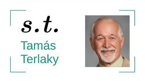 Subject to: Tamás Terlaky