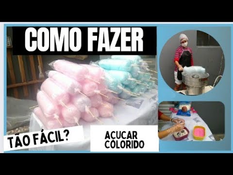 COLORINDO AÇUCAR PARA FAZER ALGODÃO DOCE-COMO FAZER ALGODÃO DOCE ? BALA ...
