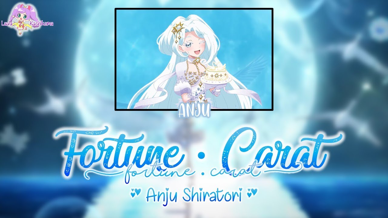 Fortune・Carat (フォーチュン・カラット)｜Anju Shiratori｜FULL+LYRICS[ROM/KAN/ENG]｜Kiratto Pri☆Chan