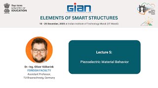 L5: Piezoelectric Material Behavior | GIAN Course: Elements of Smart Structures