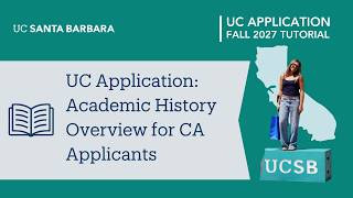 Academic History Overview for California Applicants Update