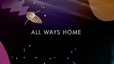 All Ways Home