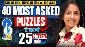🔥 PUZZLES MARATHON for SBI Clerk, IBPS Clerk & LIC AAO 2025 | Most Expected Puzzles Bank Exams 2025