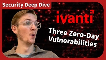 How Severe Are the Ivanti Zero-day Vulnerabilities?