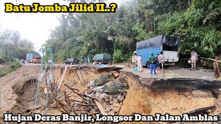 Download Lagu Terekam Jelas Detik-detik Banjir dan Longsor Di Jalur Batu Jomba #batujombaterkini #truckdriver #bus MP3 Download Lagu Terekam Jelas Detik-detik Banjir dan Longsor Di Jalur Batu Jomba #batujombaterkini #truckdriver #bus MP3
