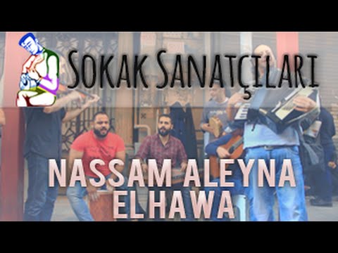 İstiklal Caddesi - Nassam Aleyna El Hawa - Domsek - Nassam 3alayna El hawa