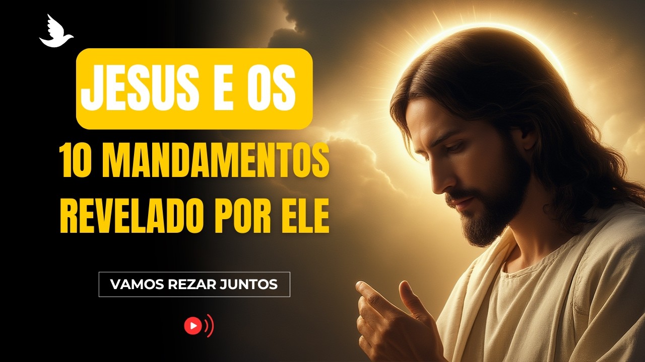 O Segredo dos 10 Mandamentos Revelado por Jesus