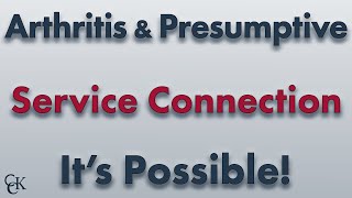 Getting Presumptive VA Service Connection for Arthritis