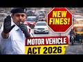 🚨 Motor Vehicle Act 2026 | New Traffic Rules You Must Know 🚦