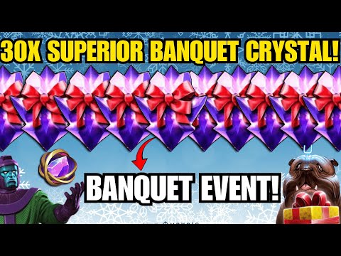 30xSUPERIOR BANQUET CRYSTAL OPENING | GRAND BANQUET EVENT!😍 LIVE | MARVEL CONTEST OF CHAMPIONS
