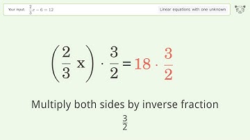 Linear equation with one unknown: Solve 2/3x-6=12 step-by-step solution