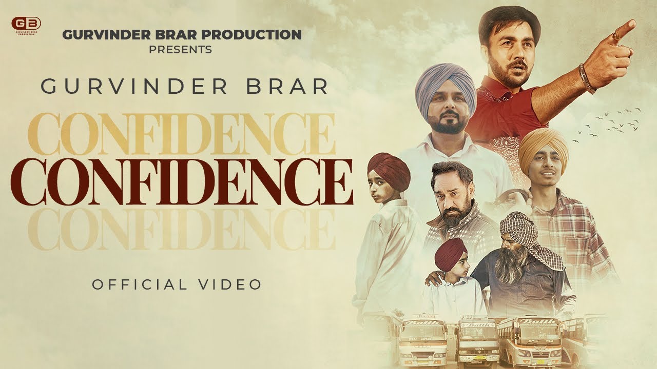 Watch CONFIDENCE (Official Video)- Gurvinder Brar | Naaz | Latest Punjabi Song 2025 on YouTube Watch CONFIDENCE (Official Video)- Gurvinder Brar | Naaz | Latest Punjabi Song 2025 on YouTube