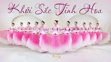 Múa KHỞI SẮC TINH HOA | Vũ đoàn Fevery