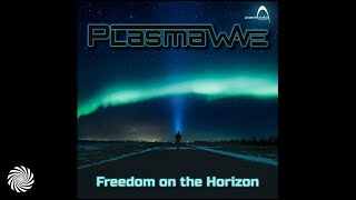 Plasma Wave - Freedom On The Horizon