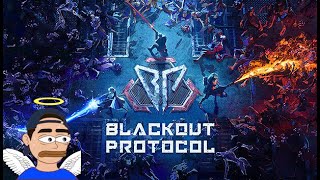 Blackout Protocol First impressions...