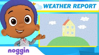 Goby From Bubble Guppies Teaches Weather Weather Report For Kids Noggin