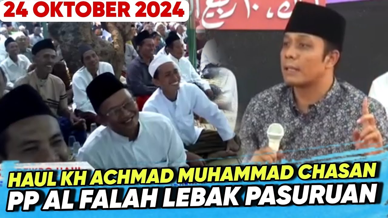 GUS KAUTSAR Terbaru di PP Al Falah Lebak Pasuruan ‼️ Haul KH. Achmad Muhammad Chasan 24 Oktober 2024