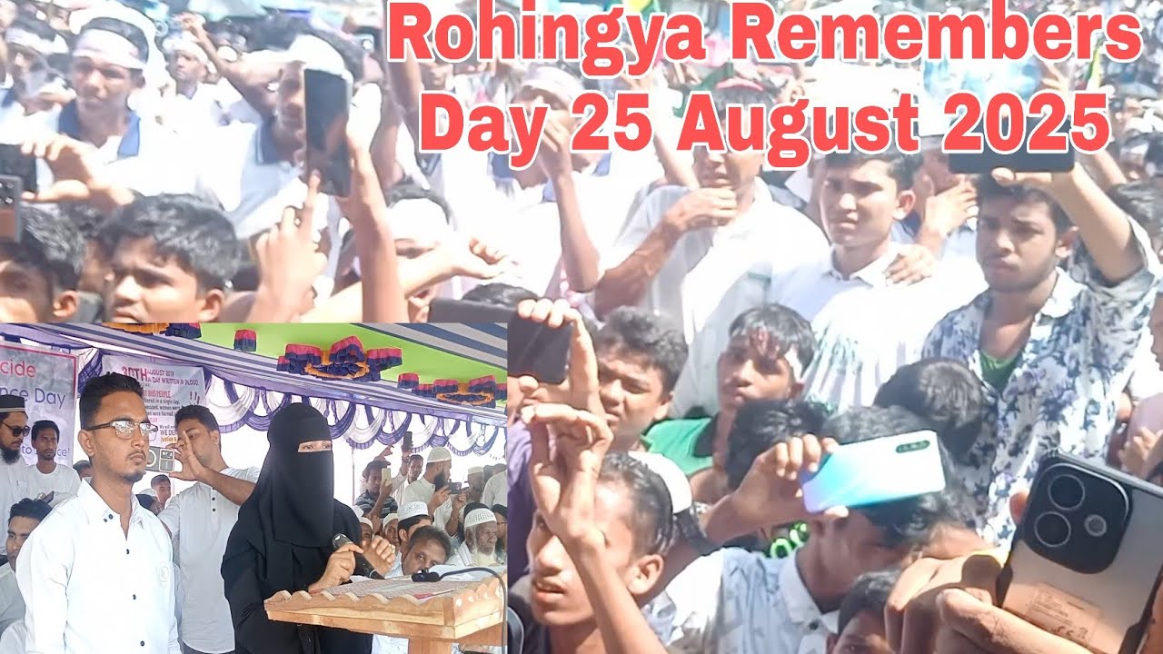Rohingya Remembers Day 25 August 2025 | Rohingya Genocide Day | No More Refugee life 