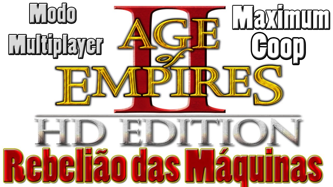 Age of Empires 2 : HD Edition - COOP Multiplayer ...