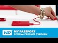 My Passport | Official Product Overview