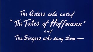 The Actors Who Acted The Tales Of Hoffmann And The Singers Who Sang Them
