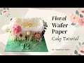How To Make a Floral Wafer Paper Cake | Easy Step-by-Step Cake Decorating Tutorial