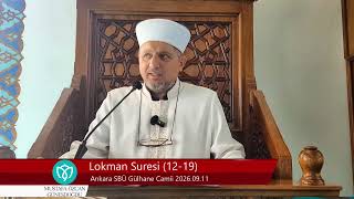 Lokman Suresi (12 - 19) Ayetler - Mustafa Özcan Güneşdoğdu