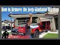 Removing the hardtop on a Jeep Gladiator and getting ready for a JTops Sun Shade