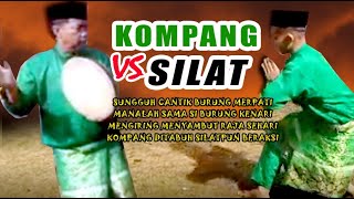 KOMPANG VERSUS SILAT PENGANTIN