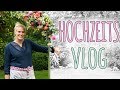 HOCHZEITS VLOG - TISCHDEKO UND KIRCHENSCHMUCK FÜR EINE HOCHZEIT