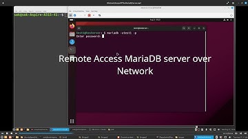 Configuring the access of MariaDB server from the network And demonstrate its working.