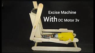 How to Make a fitness machine with DC gear moter | PowerMax EH-260S | Gear Project with Mr Ahmad