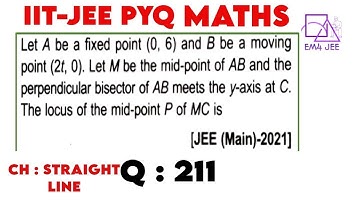 Let A be a fixed point (0, 6) and B be a moving point (2t, 0). Let M be the mid-point of AB and