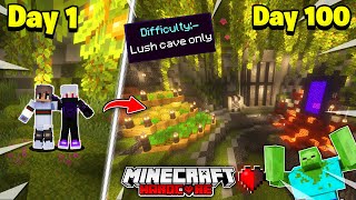 We Survive 100 Days In *Lush cave* Only World In Minecraft Hardcore