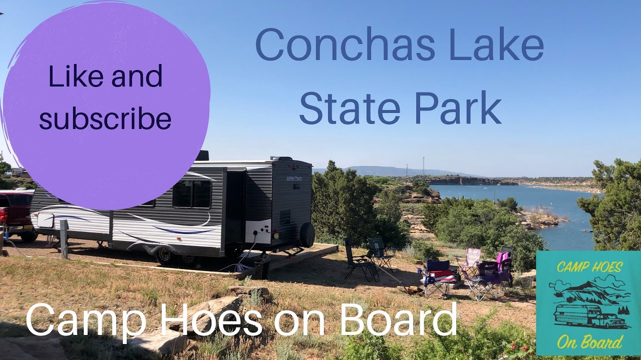 Conchas Lake State Park with Camp Hoes On Board, 052419, New Mexico