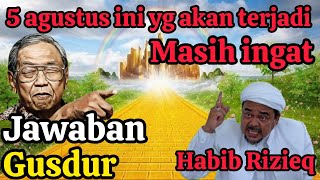 KEREN.. JAWABAN GUS DUR SAAT DI HINA OLEH HABIB RIZIEQ SHIHAB #gusdur #habibrizieq #iniligakita