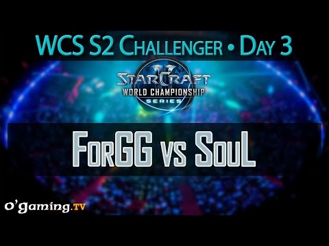 ForGG vs souL - 2015 WCS Saison 2 - Challenger - Day 3