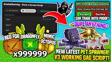 [🦒] NEW PET SPAWNER! ☀️ Grow a Garden 🌶️ Script! • No Key 🔥 *UNPATCHED* 🌈 100% Work✅ - Anukul Hub V3