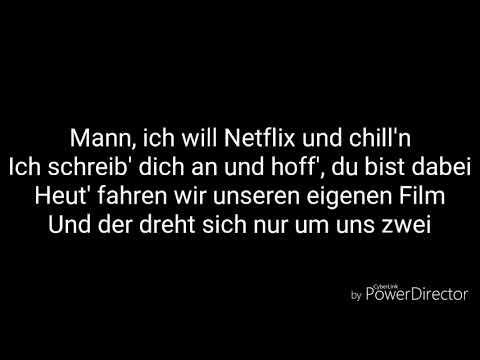 Netflix & Chill - KayOne und Mike Singer LYRICS