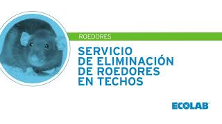 Servicio de Eliminación de Roedores en Techos de Ecolab