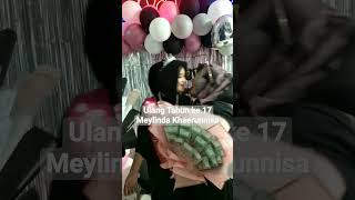 Ulang Tahun Ke 17meylinda Khaerunnisa 27 Meo 2023