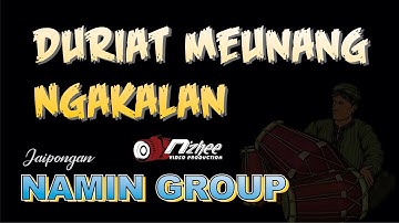 DURIAT MEUNANG NGAKALAN MP3 JAIPONGAN NAMIN GROUP
